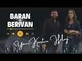Download Lagu Baran \u0026 Berivan - Tew Maşallah, Yeman Yeman (Kürtçe Halay Muzikleri 2023)
