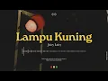 Juicy Luicy - Lampu Kuning (Official Karaoke)