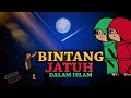 Download Lagu Benarkah Bintang Jatuh Dapat Mengabulkan Permintaan (Dalam Pandangan Islam)