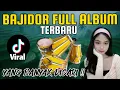 Download Lagu FULL ALBUM DANGDUT BAJIDOR VERSI KENDANG RAMPAK | BAJIDORAN FULL ALBUM
