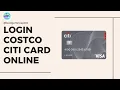 How to Login Costco Citi Card Online Account