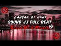 Download Lagu Sound JJ Full Beat Kane V2 [Speed Up \u0026 Reverb]