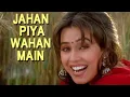 Download Lagu Jahan Piya Wahan Main | Shamkar Mahadevan | KS Chitra | Pardes