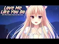 Download Lagu Nightcore - Love Me Like You Do (M. Marchelier German Version) (Lyrics)