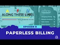 Along These Lines - Paperless Billing