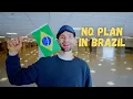Lagu I Flew To Brazil With No Plan (Day 1 In Rio)