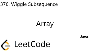 LeetCode 376 Wiggle Subsequence Array Java