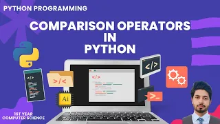 Comparison Operators in Python Made Simple For Beginners Students