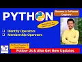 PythonForEngineers12 Identity and Membership Operators-Python Operators Python