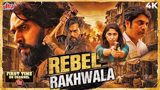 2025 की सबसे बड़ी Action Thrilller Movie - Rebel Rakhwala - South SUPERHIT मूवी - Suspense & Mystery