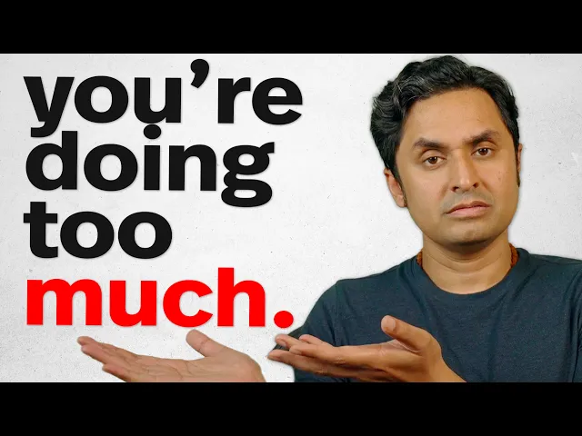 Video: How Your Self Improvement Becomes Self Sabotage