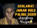 Download Lagu TERSENTUH !! SHOLAWAT JAMAN DULU PALING MERDU,SHOLAWAT BURDAH PENENANG FIKIRAN, HATI, JIWA