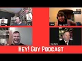 Hey Guy Podcast - Episode 3