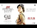 OM Special Duty (Tamil) | Sai Pallavi | Dhanush | Mammootty | Rajkumar Periasamy | Sai Abhyankkar