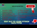 Built in datatypes in Python Python 3 built in data types Pycyber academy