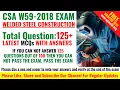 Top 125 Latest CSA W59 2018 Exam Questions and Answers Welded steel construction