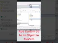 How to Add Custom 3d Shape to an Object in FlexSim