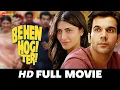 Download Lagu Behen Hogi Teri -  Full Movie (HD) | Rajkummar Rao, Shruti Haasan | Superhit Hindi Movie (2017)