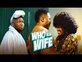 Download Lagu WHO IS A WIFE.   BRAINJOTTER LATEST 2024 NOLLYWOOD MOVIE.