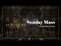 Sunday Mass - May 11th 2025