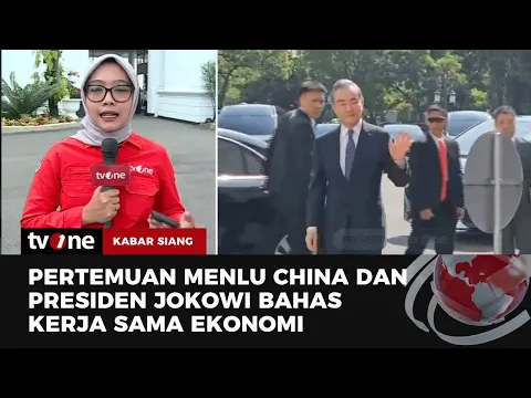 Menlu China Bertemu Jokowi Bahas Stabilitas Kawasan Hingga Hilirisasi