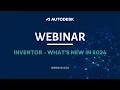 Autodesk Inventor 2024 - What s New