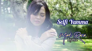 Download Selfi Yamma LIDA - Mati Rasa Lirik MP3