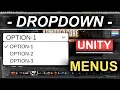 Unity 3D Menus Part 9 DropDown Menu Options UI