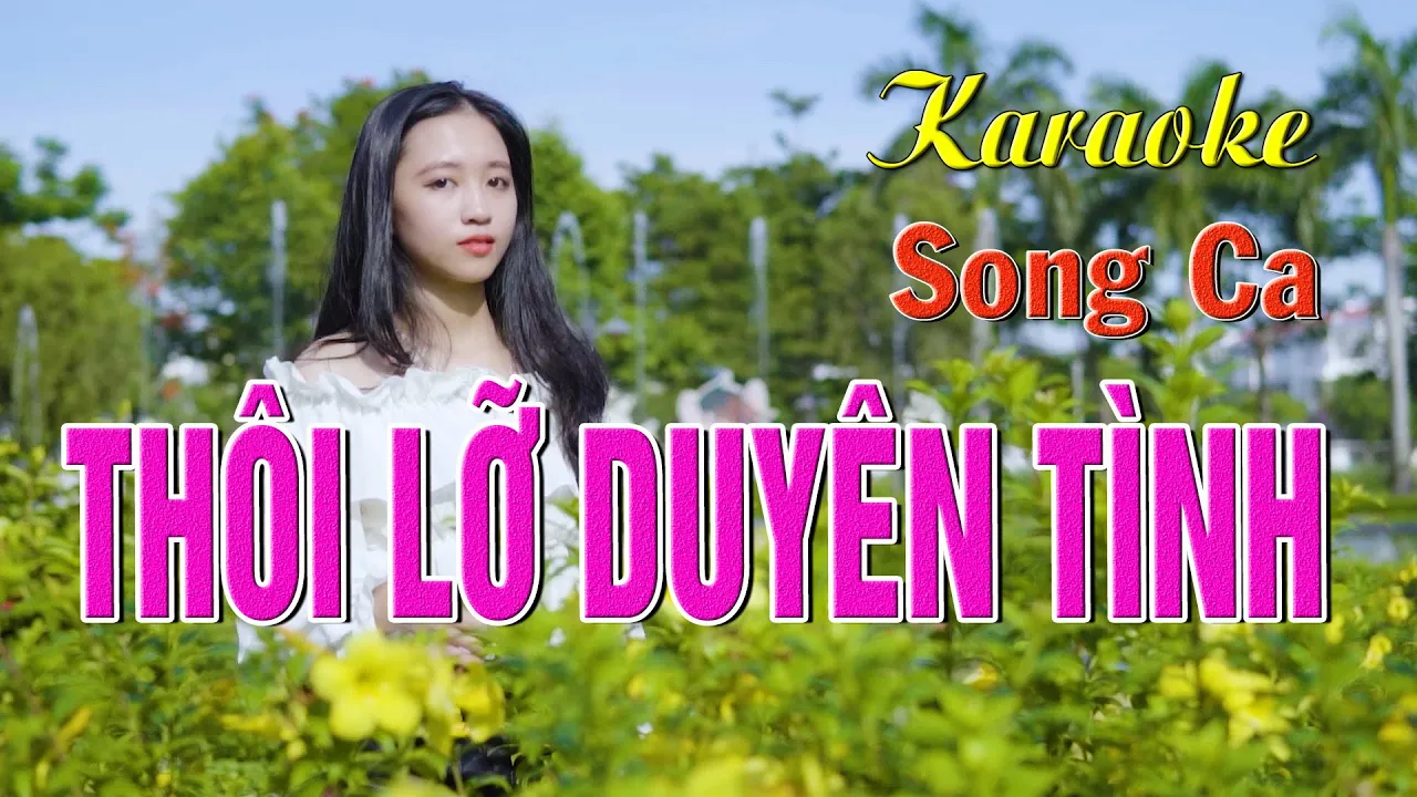 Thôi Lỡ Duyên Tình 