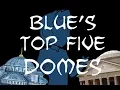 Lagu Blue's Top Five Domes!