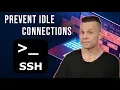 How to prevent unattended SSH connections from remaining connected