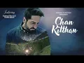 Download Lagu Official Video: Chan Kitthan Song | Ayushmann | Pranitha | Bhushan Kumar | Rochak | Kumaar