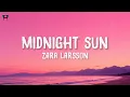 Zara Larsson - Midnight Sun (Lyrics)