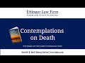 Health Well Being Series Contemplations on Death