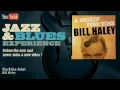 Bill Haley   Rock the Joint