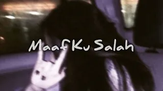 Download Maaf Ku Salah - Budi Doremi (slowed + reverb) MP3