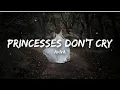 Download Lagu Aviva - Princesses Don’t Cry (Lyrics)🎧