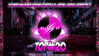 Download KUMPULAN LAGU DJ 30 DETIK TERBARU COCOK BUAT BACKSOUND QUOTES JEDAG JEDUG!!! MP3