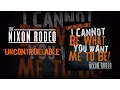 The Nixon Rodeo - Uncontrollable