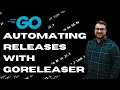 Automate your Go binary releases with GoReleaser and Github Actions
