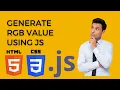 How to Generate The RGB Color Value Using Java Script