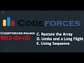 Problem C-E Codeforces 863 div 3