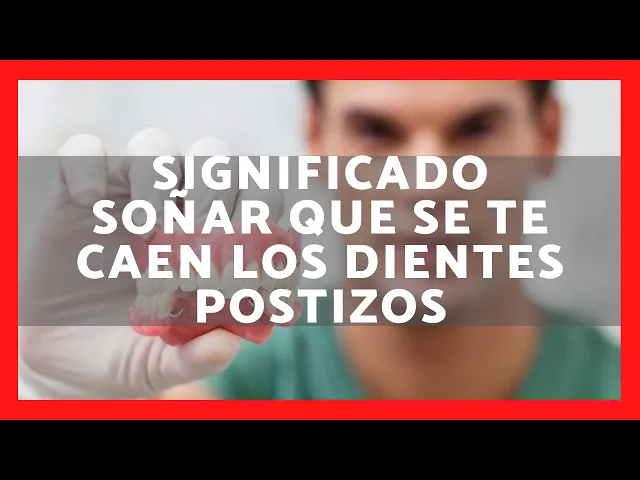 Download MP3 ▶️ QUÉ SIGNIFICA SOÑAR QUE SE TE CAEN LOS DIENTES POSTIZOS 2023 ✅ SUEÑO QUE SE TE CAEN LOS DIENTES