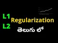 L1 and L2 Regularization clearly explained Machine Learning in Telugu Python in Telugu