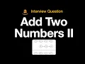 Add Two Numbers II - Leetcode 445