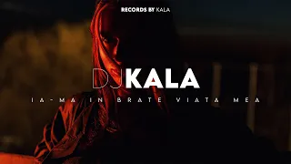Florin Salam - Ia-ma-n brate viata mea (Dj Kala Remix)