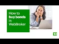 How to buy bonds in Web Broker