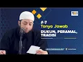 Download Lagu #7 TANYA JAWAB - DUKUN, PERAMAL, TRADISI - Ust Khalid Basalamah