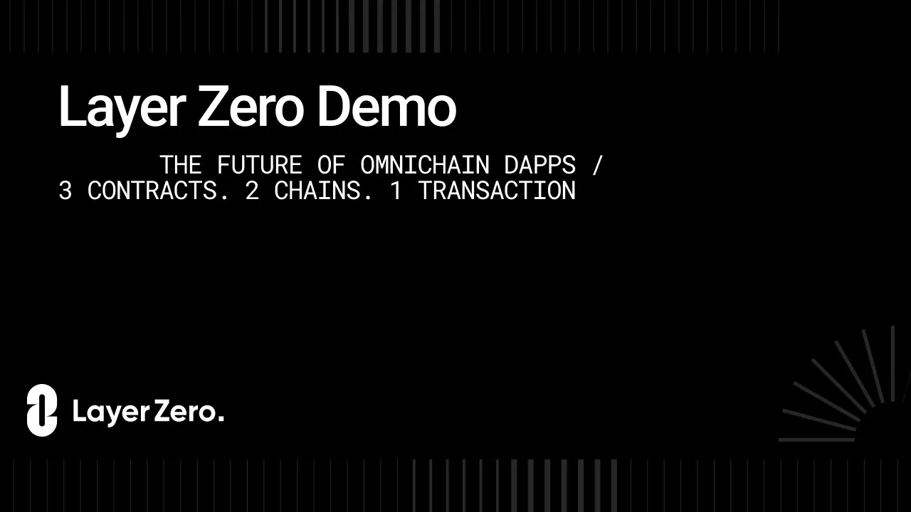 Layer Zero Demo | The Future of Omnichain dApps | 3 contracts. 2 Chains. 1 Transaction