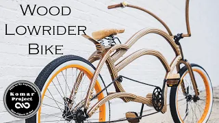 Download Making a ALL Wood Low Rider Bike ! MP3